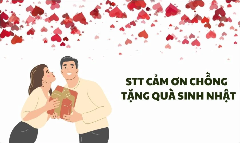 STT cảm ơn nồng nàn gửi chồng yêu