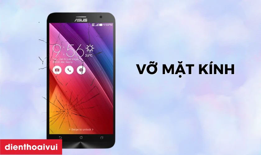 Mặt k&iacute;nh điện thoại Asus nứt, vỡ