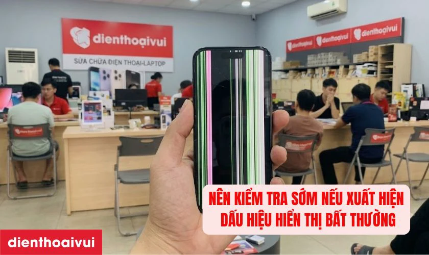N&ecirc;n kiểm tra sớm nếu xuất hiện dấu hiệu hiển thị bất thường