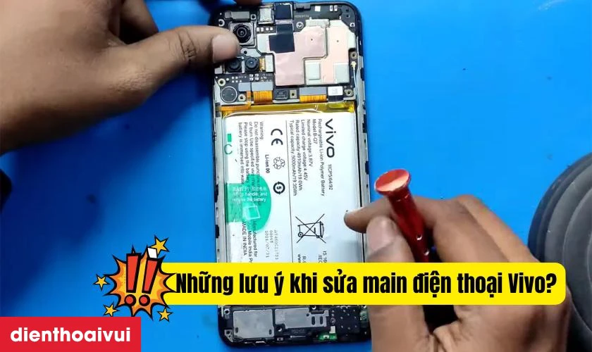 Những lưu ý khi sửa main điện thoại Vivo