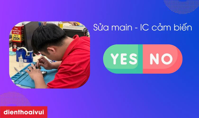 Có nên sửa main - IC cảm biến iPhone 12 không?