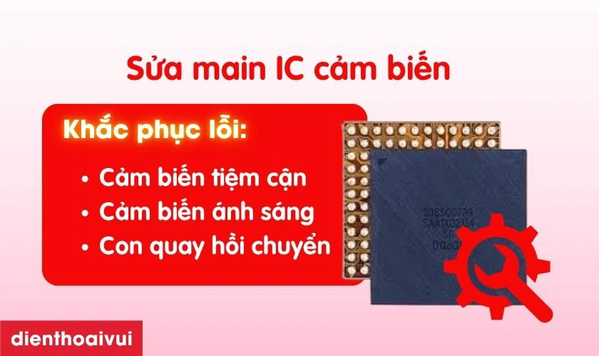 Sửa main - IC cảm biến iPhone 12 Mini l&agrave; g&igrave;?