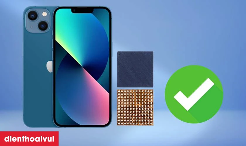 C&oacute; n&ecirc;n sửa main - IC cảm biến iPhone 13 kh&ocirc;ng