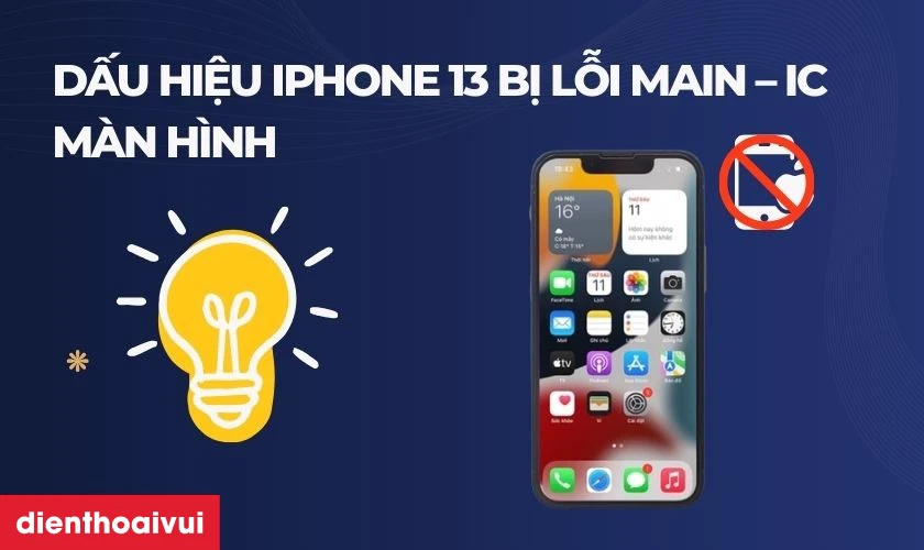 Sửa main - IC màn hình iPhone 13