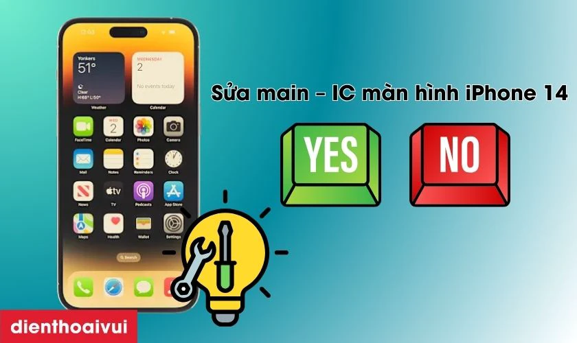 C&oacute; n&ecirc;n sửa main - IC m&agrave;n h&igrave;nh iPhone 14 kh&ocirc;ng?