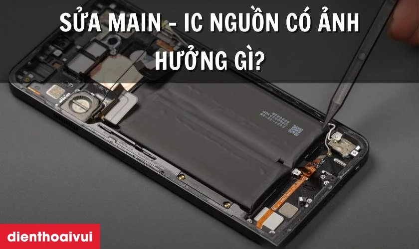 Sửa main IC nguồn điện thoại Nubia c&oacute; ảnh hưởng g&igrave; kh&ocirc;ng