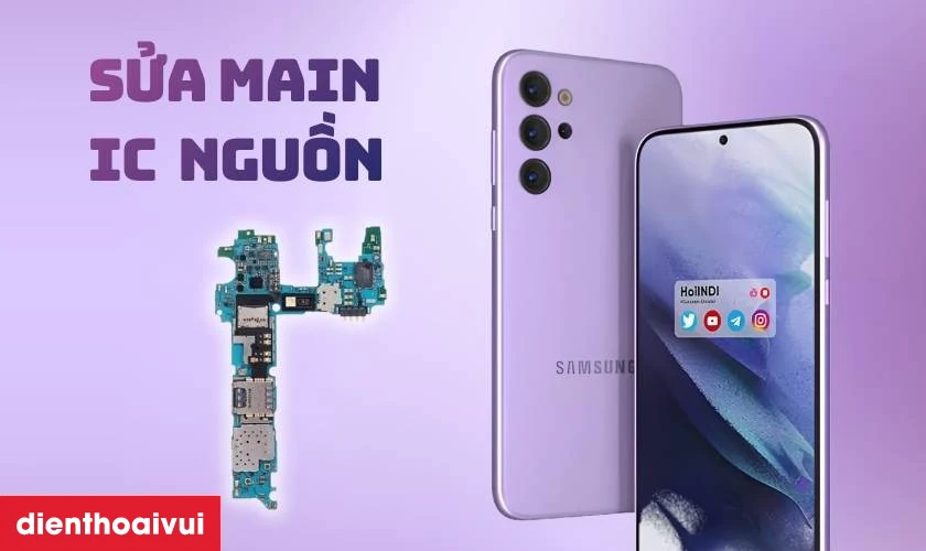 Sửa main - IC nguồn Samsung Galaxy S22 FE