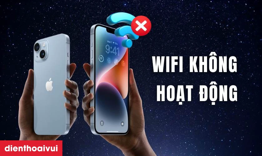 Dấu hiệu iPhone 14 bị hỏng IC wifi