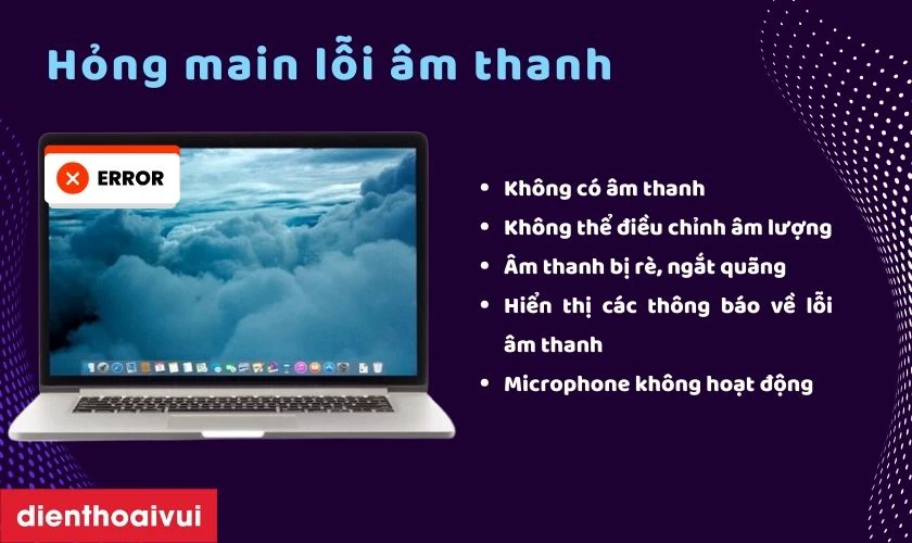 Dấu hiệu nhận biết cần sửa main lỗi âm thanh MacBook Pro 15 Inch A1398 2013/2014/2015