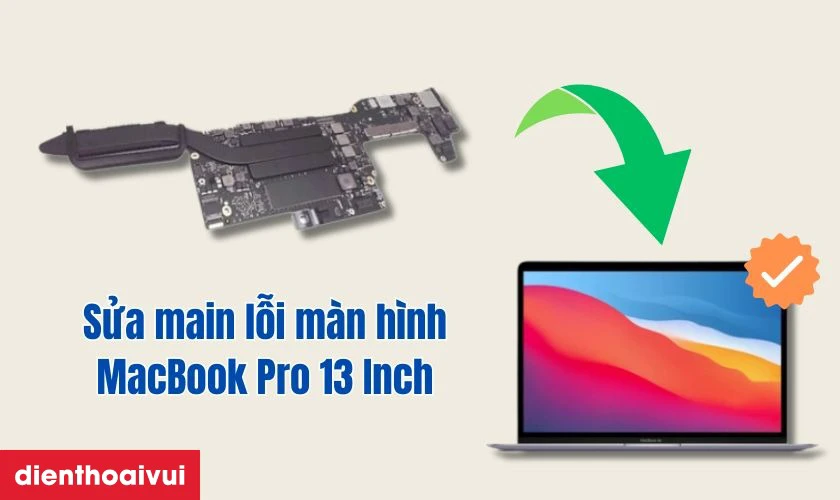 Dấu hiệu nhận biết cần sửa main lỗi m&agrave;n h&igrave;nh MacBook Pro 13 Inch A1708 2016/2017