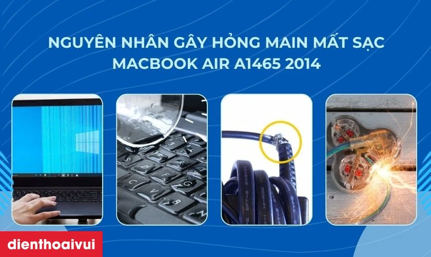 Nguyên nhân gây hỏng main mất sạc MacBook Air