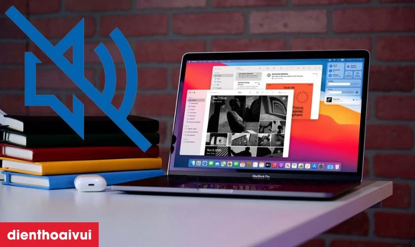 MacBook kh&ocirc;ng ph&aacute;t ra &acirc;m thanh