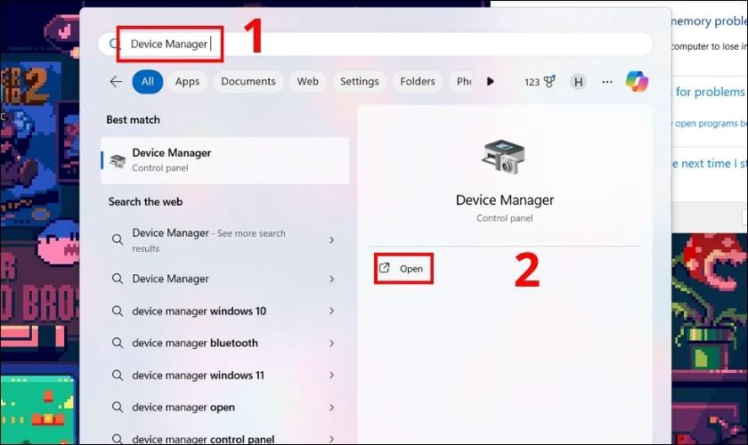 Nhập v&agrave;o thanh t&igrave;m kiếm Device Manager v&agrave; bấm Open