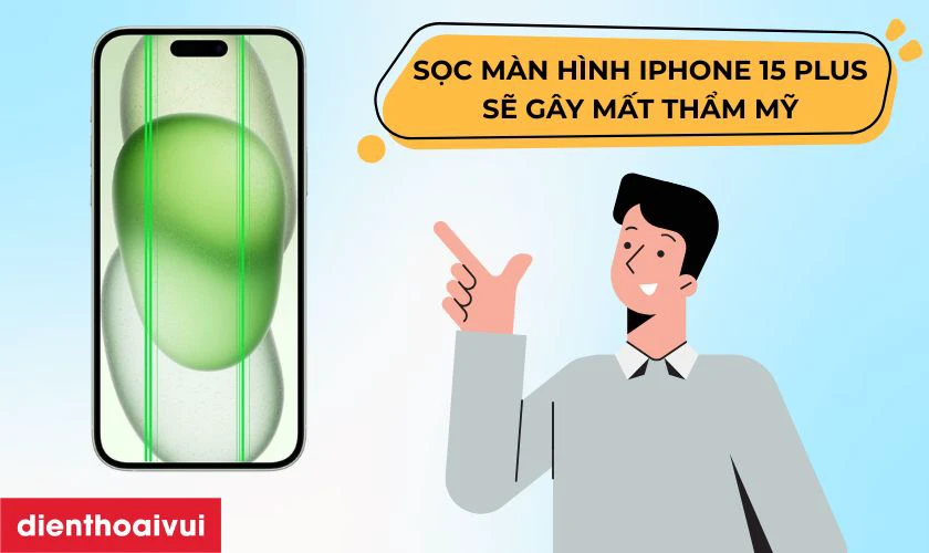 iPhone 15 Plus bị sọc m&agrave;n h&igrave;nh l&agrave; lỗi thường gặp ở phần hiển thị