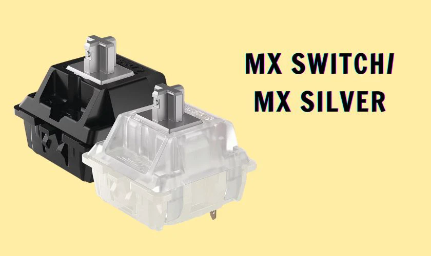 MX Silver l&agrave; một loại switch thuộc d&ograve;ng Cherry MX