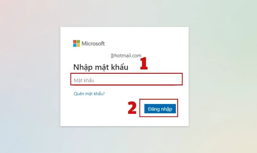 Nhập mật khẩu của t&agrave;i khoản Hotmail l&agrave; g&igrave;?