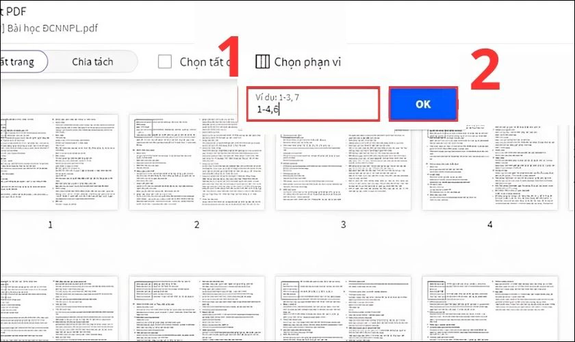 Nhập số trang tương th&iacute;ch cần t&aacute;ch trong t&agrave;i liệu v&agrave; nhấn OK