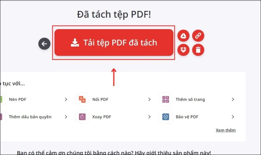 Bấm Tải tệp PDF đ&atilde; t&aacute;ch để file tải về m&aacute;y