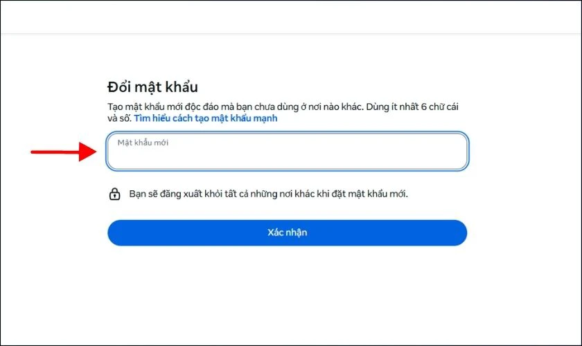 Đặt lại mật khẩu mới cho t&agrave;i khoản Facebook v&agrave; nhấn X&aacute;c nhận