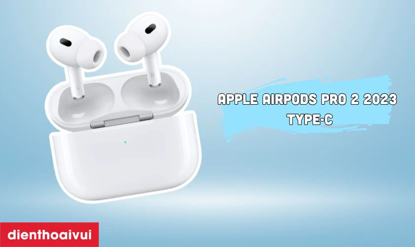 Th&ocirc;ng tin cần biết về tai Nghe Bluetooth Apple AirPods Pro 2 2023 Type-c - Cũ đẹp