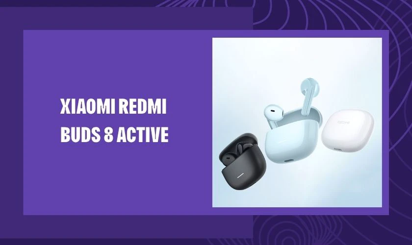 Redmi Buds 8 Active sở hữu driver lớn giúp âm thanh mạnh mẽ
