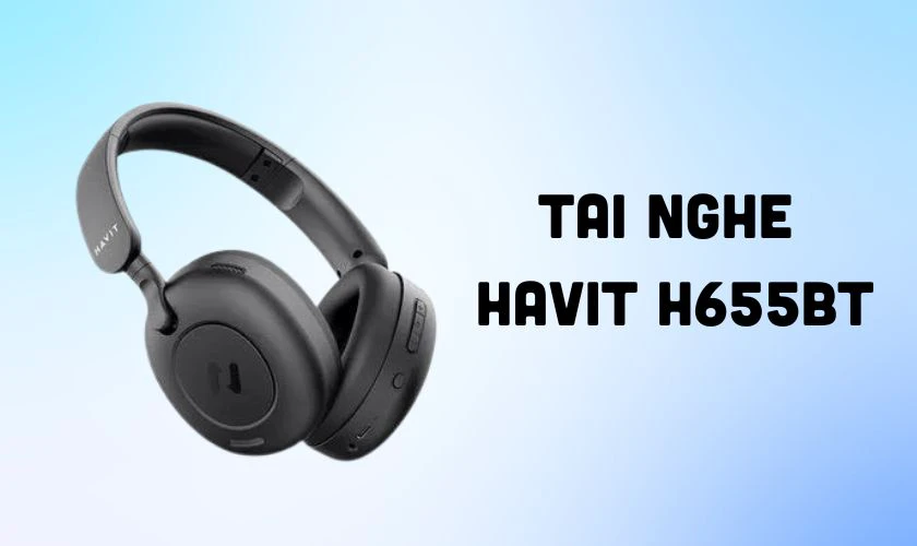 Tai nghe chụp tai Bluetooth Havit H655BT