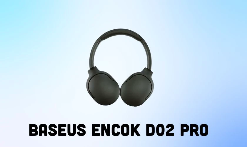 Tai nghe chụp tai kh&ocirc;ng d&acirc;y Baseus Encok D02 Pro