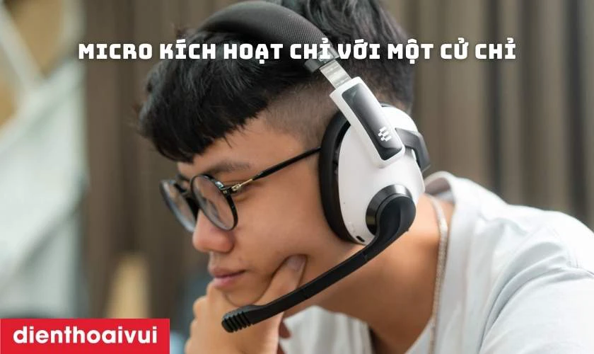 Micro k&iacute;ch hoạt chỉ với một cử chỉ