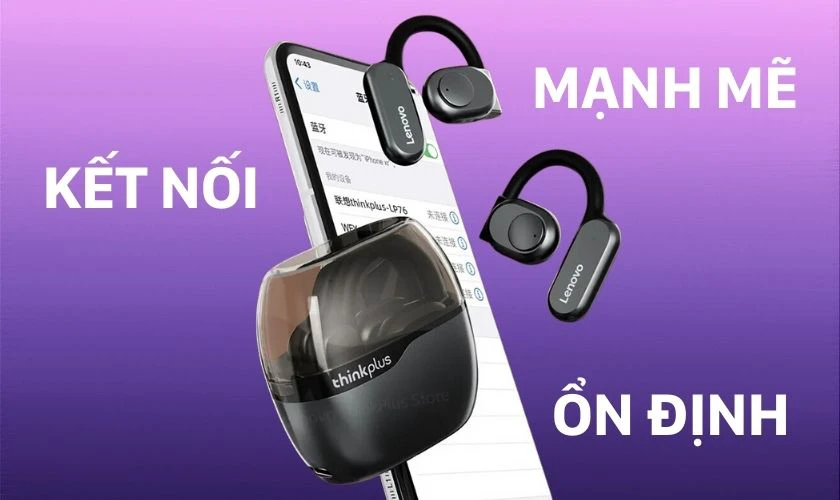 Khả năng kết nối mạnh mẽ và ổn định