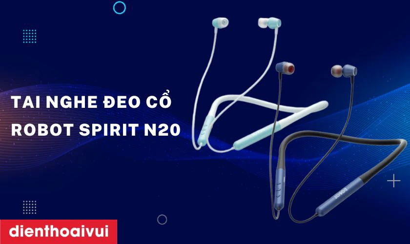 Tai Nghe Bluetooth Đeo Cổ Thể Thao ROBOT Spirit N20&nbsp;