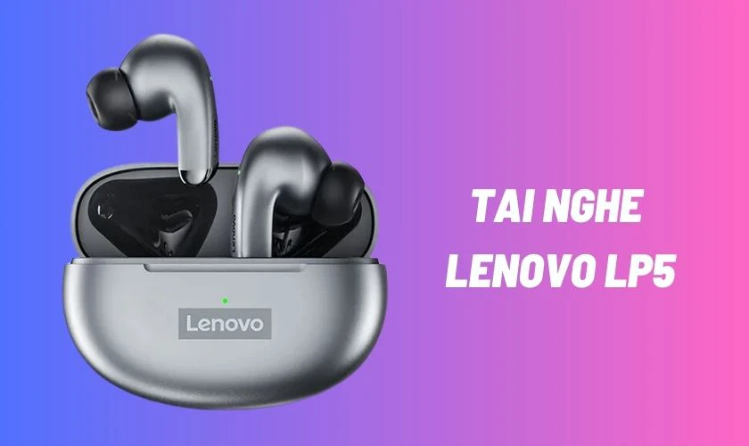 Tai nghe tầm gi&aacute; 300K Lenovo LP5