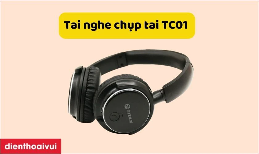 Tai nghe Bluetooth chụp tai Titan TC01 cao cấp