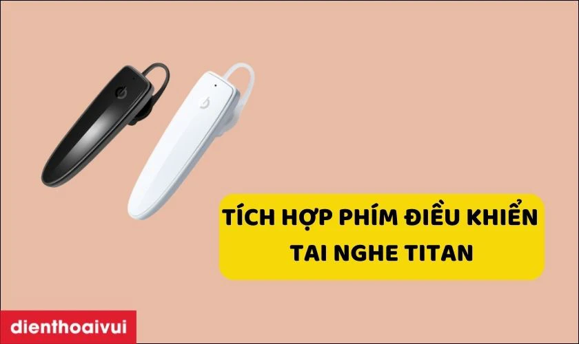 Tích hợp phím bấm điều khiển hiện đại