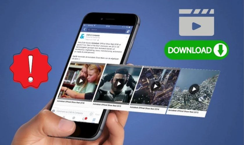 Lưu &yacute; khi tải video Facebook về điện thoại