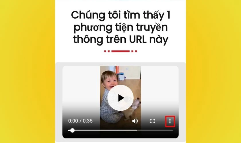 Nhấn v&agrave;o biểu tượng 3 chấm ở g&oacute;c dưới video