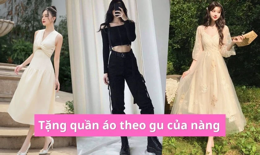 Tặng quần áo theo gu của nàng
