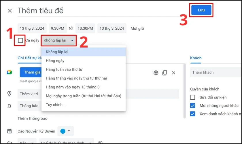 Bạn bấm Lưu để ho&agrave;n tất lưu lại thời gian hẹn cuộc họp Google Meet định kỳ