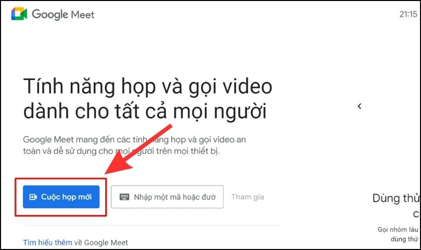 C&aacute;ch tạo cuộc họp Google Meet tức th&igrave; bằng m&aacute;y t&iacute;nh đơn giản