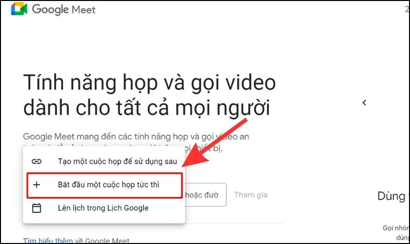 Bạn chọn v&agrave;o Bắt đầu một cuộc họp tức th&igrave;