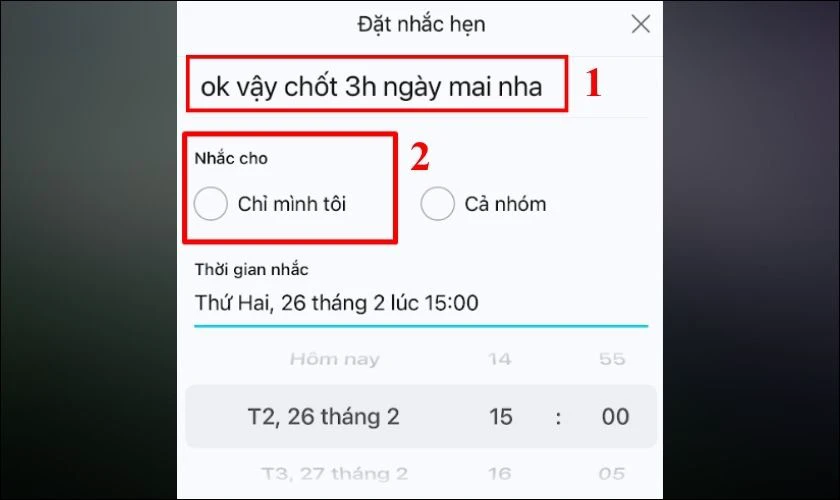 Bạn h&atilde;y nhập nội dung cụ thể của nhắc hẹn sau đ&oacute; chọn Chỉ m&igrave;nh t&ocirc;i