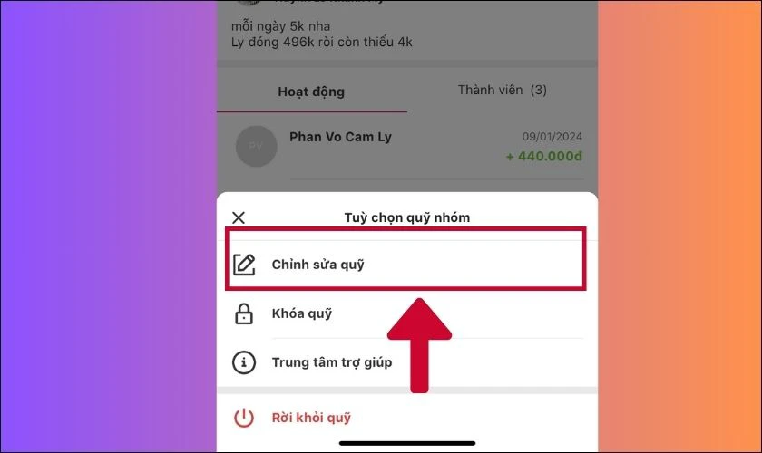 Chọn mục Chỉnh sửa quỹ để thay đổi th&ocirc;ng tin quỹ nh&oacute;m MoMo