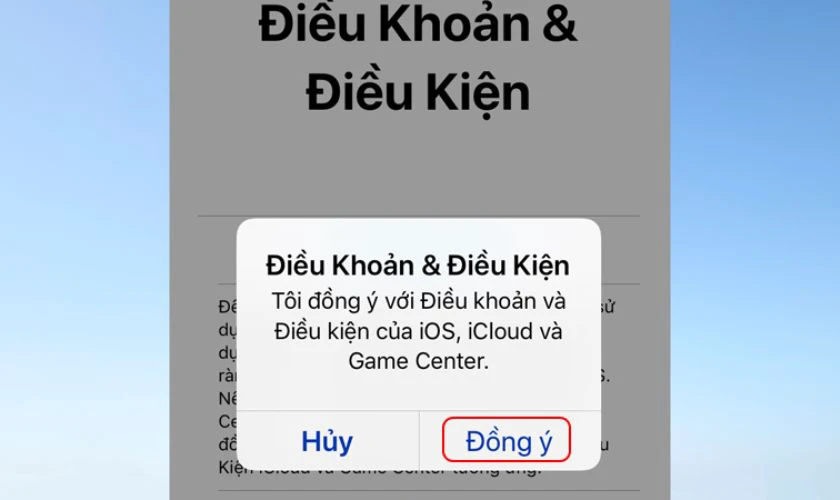 Cuối c&ugrave;ng l&agrave; nhấn Đồng &yacute; để đồng &yacute; với c&aacute;c điều khoản Apple đưa ra
