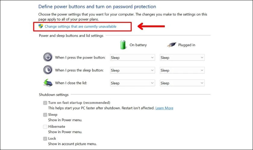 Bạn chọn Change settings that are currently unavailable