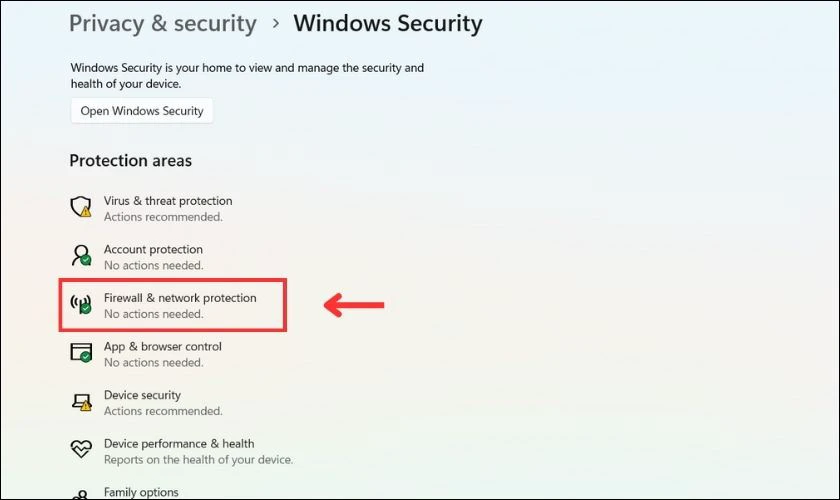 Chọn v&agrave;o mục Firewall & network protection