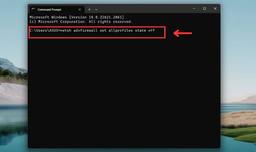 Thực hiện nhập c&acirc;u lệnh netsh advfirewall set allprofiles state off để tắt tường lửa tr&ecirc;n Win 11