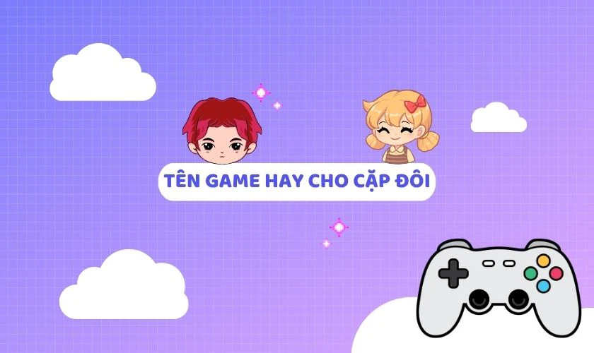 Cách đặt tên tiếng Anh dành cho cặp đôi