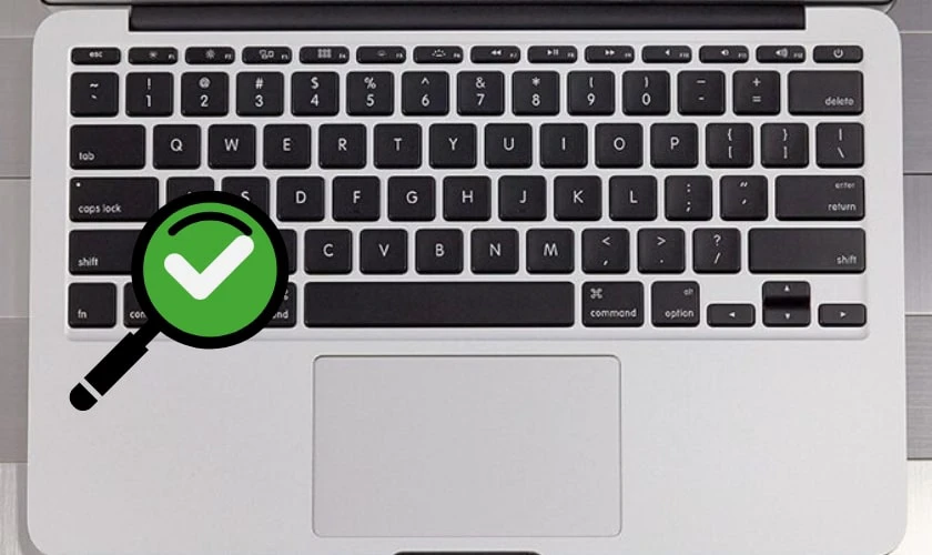 Tại sao phải test b&agrave;n ph&iacute;m MacBook