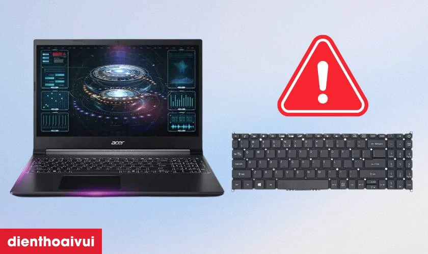 Thay b&agrave;n ph&iacute;m laptop Acer Aspire 7 A715-42