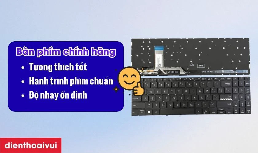 Nên chọn loại bàn phím nào khi ?