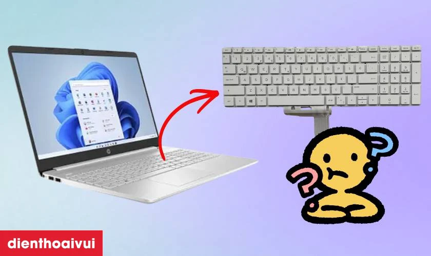 Khi nào bắt buộc phải thay bàn phím